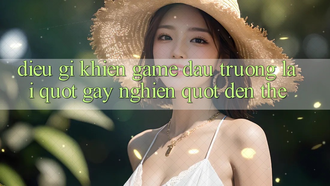Điều Gì Khiến Game Đấu Trường Lại " Gây Nghiện" Đến Thế?